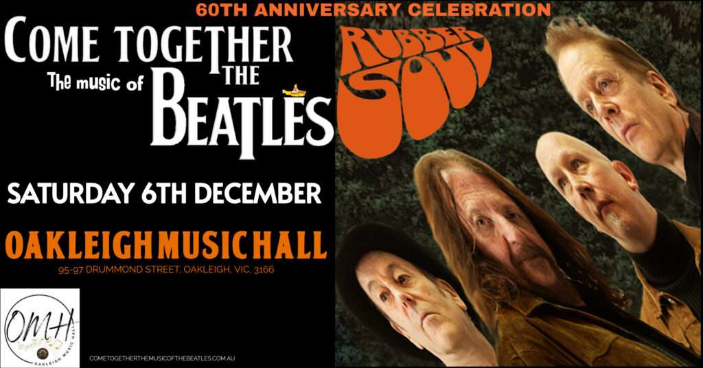 Come Together - The Music of The Beatles at Oakleigh Music Hall