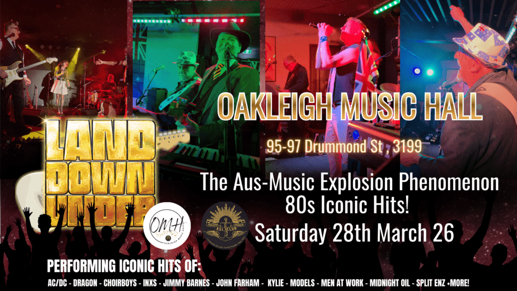 LandDownUnder - The Best of Australian Rock | Oakleigh Music Hall